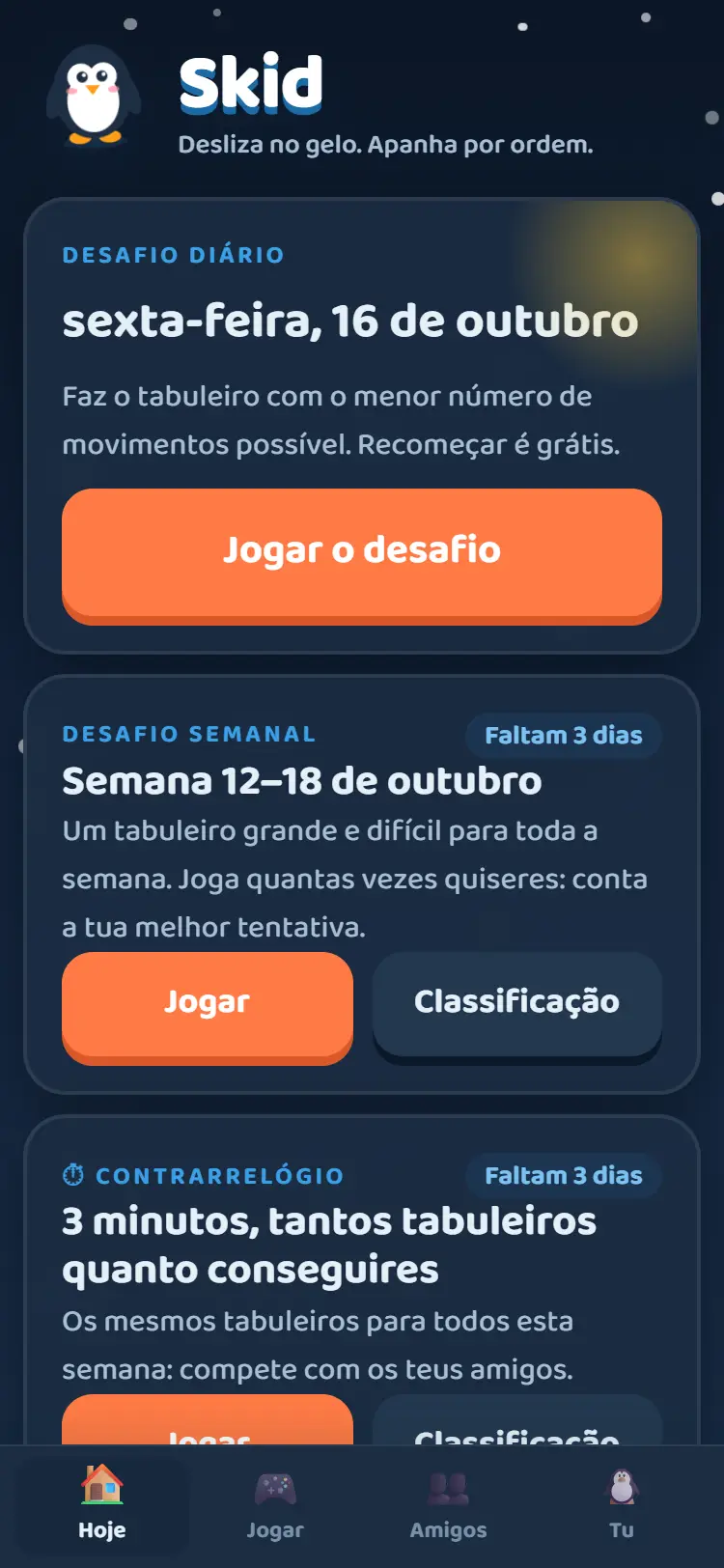 O início de Skid com o desafio diário, o semanal e o contrarrelógio